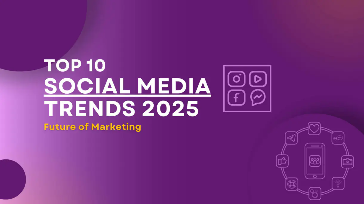 social media trends 2025 www.qortechno.com 1